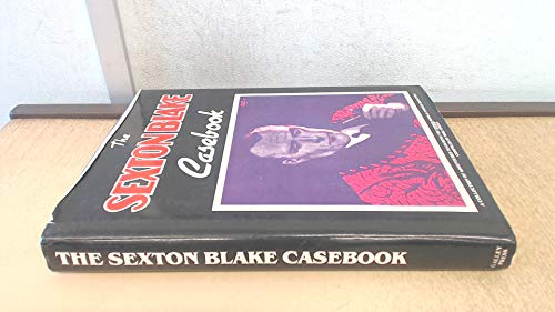 Stock image for The Sexton Blake Casebook for sale by WorldofBooks