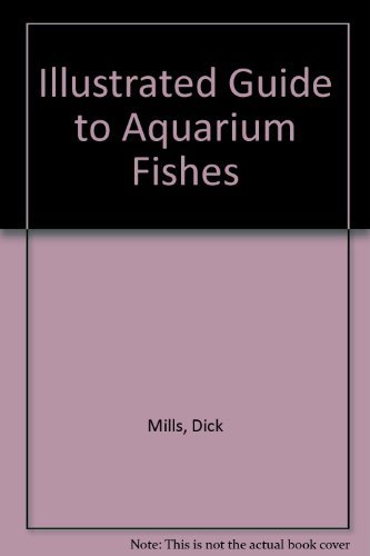 9780861366378: Illustrated Guide to Aquarium Fishes