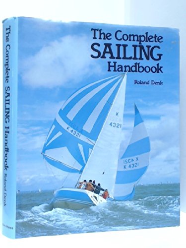 Beispielbild fr Complete Sailing Handbook zum Verkauf von AwesomeBooks