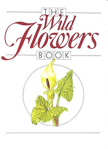 Stock image for Wild Flowers Book for sale by AwesomeBooks