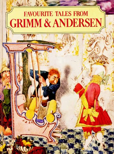 Stock image for Favourite Tales from Grimm & Andersen for sale by WorldofBooks