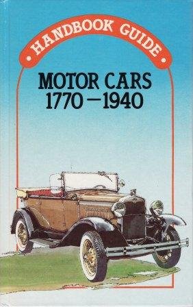 Stock image for Motor cars 1770-1940 for sale by Philip Emery