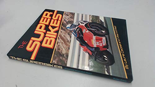 The Super Bikes