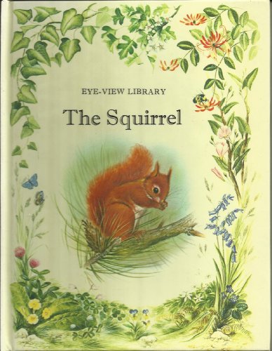 Stock image for THE SQUIRREL for sale by WorldofBooks