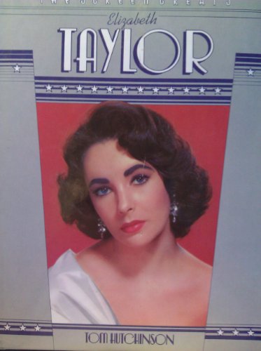 Beispielbild fr The Screen Greats: Elizabeth Taylor zum Verkauf von ThriftBooks-Atlanta