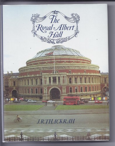 Imagen de archivo de THE ROYAL ALBERT HALL a la venta por Cape Cod Booksellers