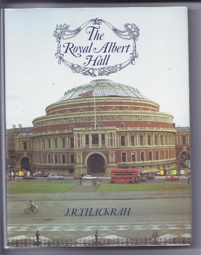 Stock image for THE ROYAL ALBERT HALL for sale by Cape Cod Booksellers