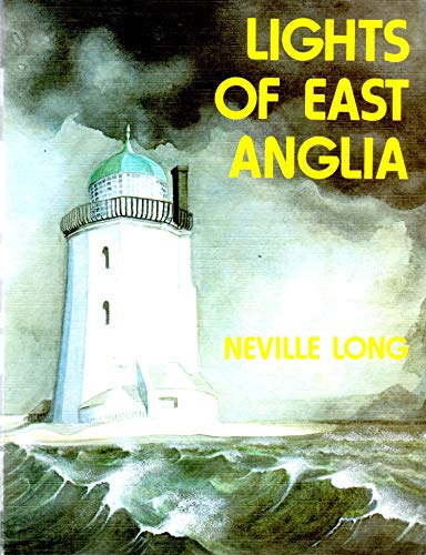 Imagen de archivo de Lights of East Anglia a la venta por WorldofBooks
