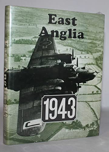 Beispielbild fr East Anglia 1943 zum Verkauf von WorldofBooks