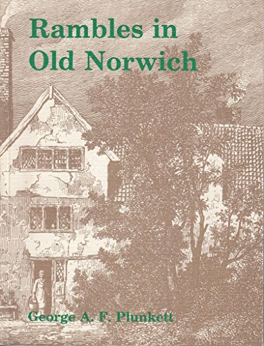Stock image for Rambles in Old Norwich for sale by WorldofBooks