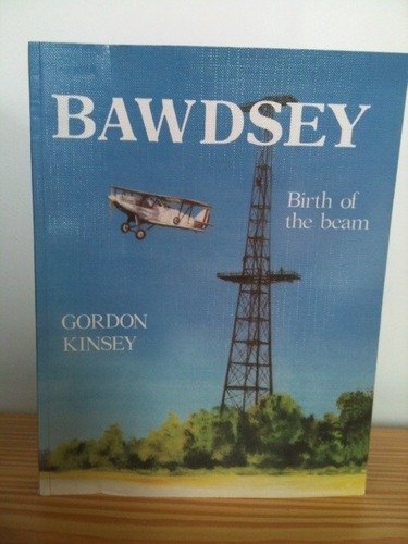 Stock image for Bawsdsey - Birth of the Beam for sale by St Ann's Hospice