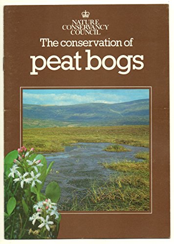 Conservation of Peat Bogs (9780861391936) by R Lindsay