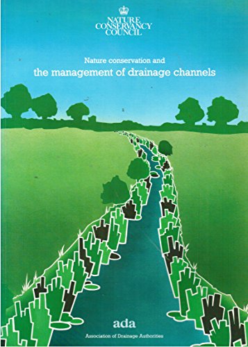 Stock image for Nature Conservation and the Management of Drainage Channels. for sale by J J Basset Books, bassettbooks, bookfarm.co.uk