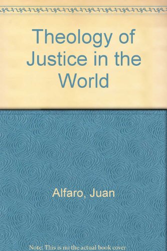 Stock image for Theology of Justice in the World for sale by Best and Fastest Books