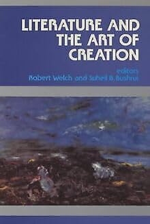 Beispielbild fr Literature & the Art of Creation: Essays and Poems in Honour of A.Norman Jeffares zum Verkauf von medimops