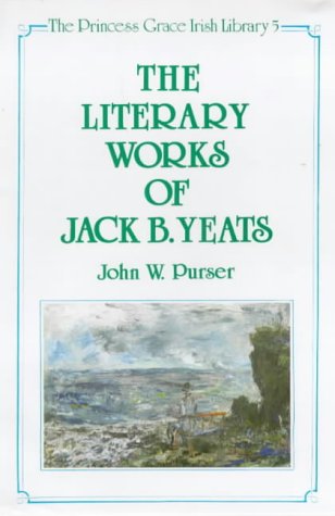 Beispielbild fr The literary works of Jack B. Yeats zum Verkauf von Hammer Mountain Book Halls, ABAA