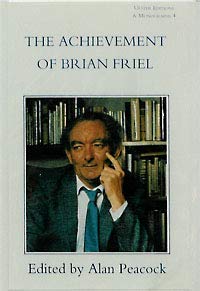 Beispielbild fr The Achievement of Brian Friel zum Verkauf von Better World Books