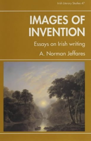 9780861403622: Images of Invention: Essays on Irish Writing: No. 46.