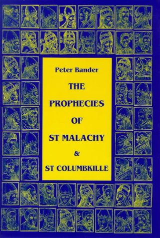 9780861403868: The Prophecies of St. Malachy and St.Columbkille