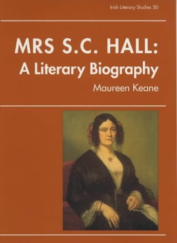 Imagen de archivo de Mrs. S.C. Hall: A Literary Biography a la venta por Second Story Books, ABAA