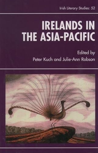 Beispielbild fr Irelands in the Asia-Pacific (papers from a Symposium University of New South Wales, January 4-10 , 1998) zum Verkauf von COLLINS BOOKS