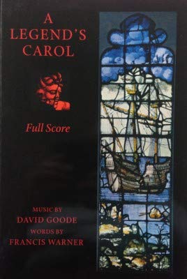 Beispielbild fr A Legend's Carol. Words by Franics Warner. Vocal score. zum Verkauf von Travis & Emery Music Bookshop ABA