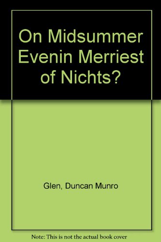 Stock image for On Midsummer Evenin Merriest of Nichts? for sale by Main Point Books