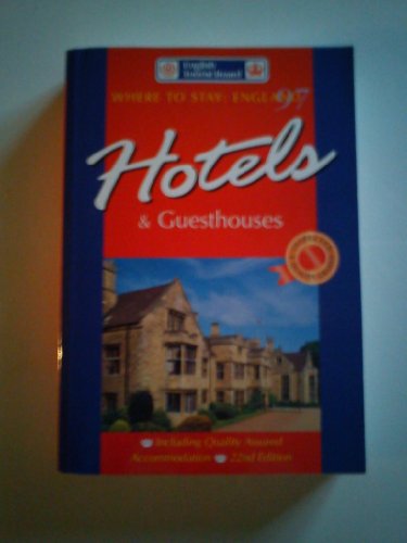 9780861431984: Where to Stay in England 1997: Hotels and Guesthouses (HOTELS AND GUESTHOUSES IN ENGLAND) [Idioma Ingls]