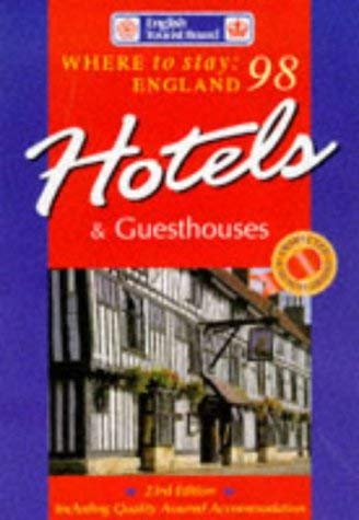 Beispielbild fr Hotels and Guesthouses (Where to stay England 98) zum Verkauf von Goldstone Books