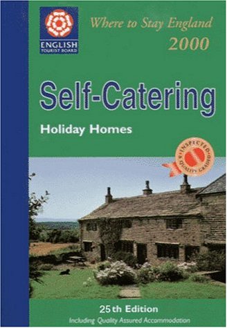 Self-Catering Holiday Homes: Where to Stay in England 2000 (Self Catering Holiday Homes in England) (9780861432110) by [???]