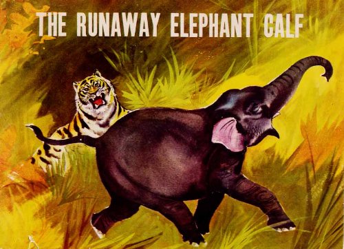 9780861443789: Runaway Elephant Calf