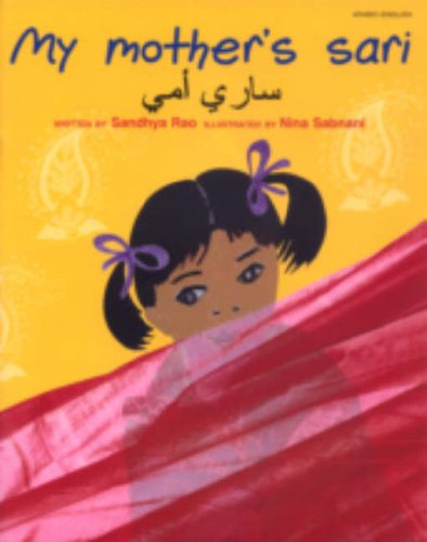 Imagen de archivo de My Mother's Sari [Arabic and English] a la venta por Shalimar Books