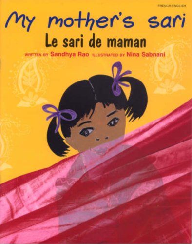 Stock image for My Mother's Sari [French-English] for sale by Shalimar Books