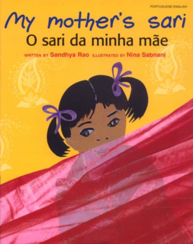 Imagen de archivo de My Mother's Sari [Portuguese-English] a la venta por Shalimar Books