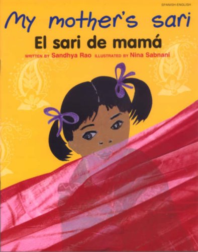 Stock image for My Mother's Sari [Spanish-English] for sale by Shalimar Books