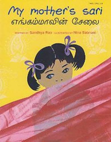 9780861447916: My Mother's Sari (English and Tamil Edition)