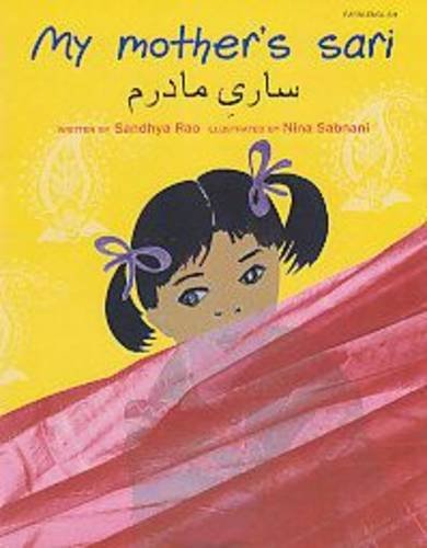 Imagen de archivo de My Mother's Sari [Farsi-English] a la venta por Shalimar Books