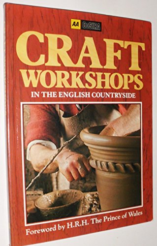 Beispielbild fr Craft Workshops in the English Countryside (Aa Guides) zum Verkauf von SecondSale