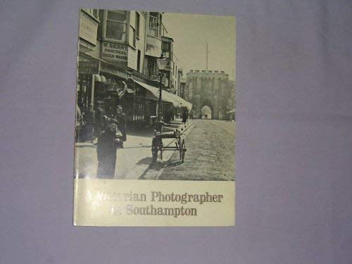 Stock image for Victorian Photographer in Southampton: Thomas Hibberd James for sale by A Squared Books (Don Dewhirst)