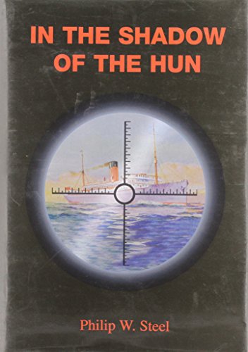 Stock image for In The Shadow of The Hun for sale by Westwood Books