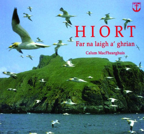 9780861521104: Hiort: Far Na Laigh A'ghrian