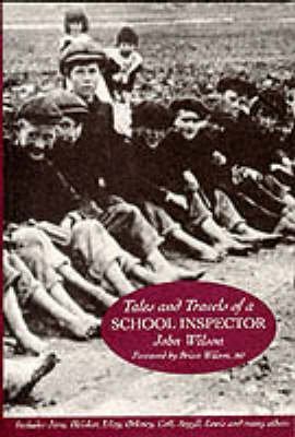 9780861521432: Tales and Travels of a School Inspector
