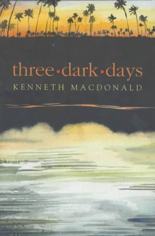 Stock image for Three Dark Days for sale by Blackwell's