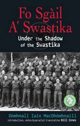 Beispielbild fr Fo Sgail a Swastika: Under the Shadow of the Swastika zum Verkauf von WorldofBooks