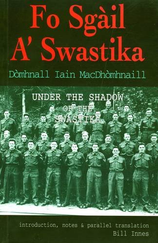 Fo Sgail A' Swastika (English and Scots Gaelic Edition) (9780861523283) by MacDonald, Donald J.