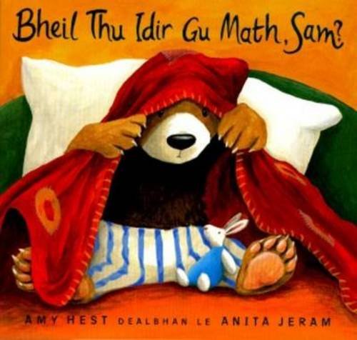 9780861523337: Bheil Thu Idir Gu Math, Sam? (Scots Gaelic Edition)