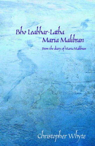 Stock image for Bho Leabhar-latha Maria Malibran: From the Diary of Maria Malibran for sale by Chiron Media