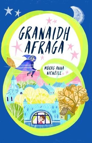 Stock image for Granaidh Afraga for sale by WorldofBooks