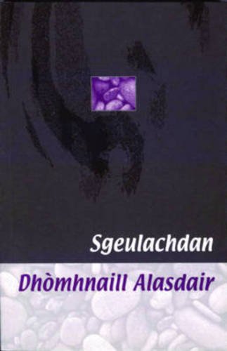 Beispielbild fr Sgeulachdan Dhomhnaill Alasdair zum Verkauf von WorldofBooks