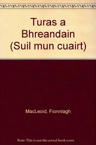 Turas a' Bhreandain - Sgeulachd Reidio - Bhon leabhar aig Tim Severin